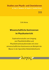 Wissenschaftliche Kontroversen im Physikunterricht - Erik Heine