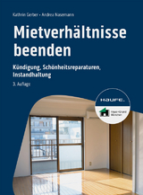 Mietverhältnisse beenden - Kathrin Gerber, Andrea Nasemann