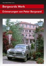 Borgwards Werk - Klaus Ebel, Peter Kurze