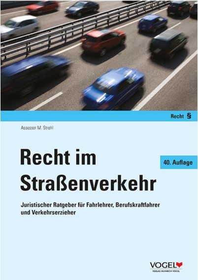 Recht im Straßenverkehr - Martin Strehl