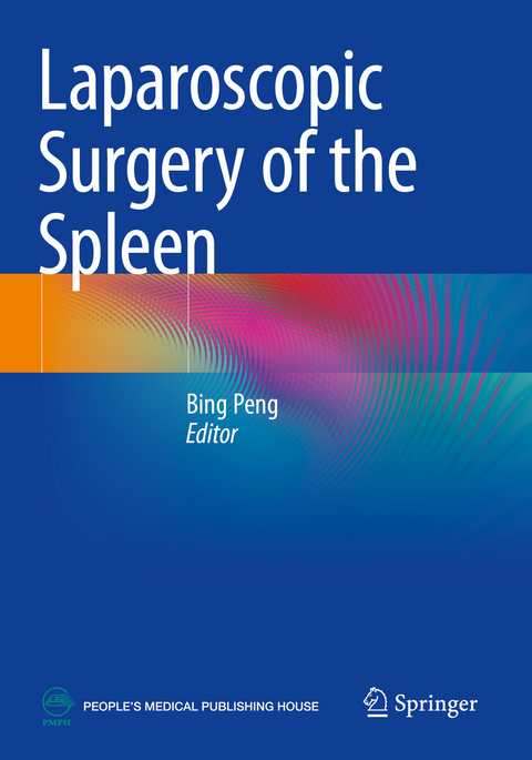 Laparoscopic Surgery of the Spleen - 