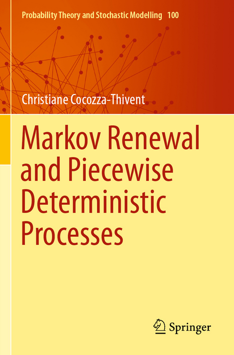 Markov Renewal and Piecewise Deterministic Processes - Christiane Cocozza-Thivent