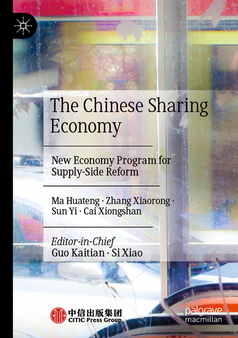 The Chinese Sharing Economy - Ma Huateng, Zhang Xiaorong, Sun Yi, Cai Xiongshan