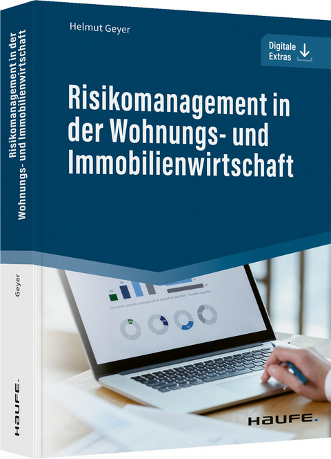 Risikomanagement in der Wohnungs- und Immobilienwirtschaft - Helmut Geyer