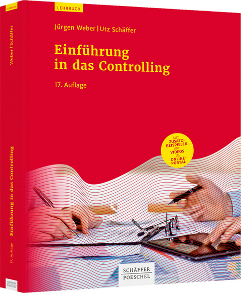 Einführung in das Controlling - Jürgen Weber, Utz Schäffer