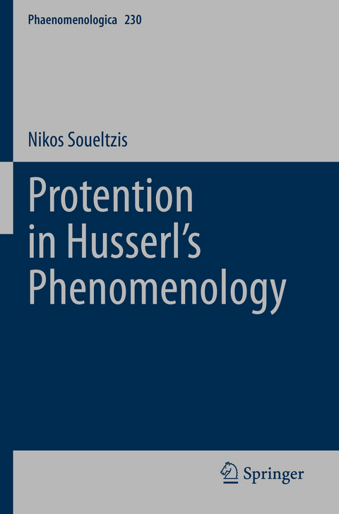 Protention in Husserl’s Phenomenology - Nikos Soueltzis