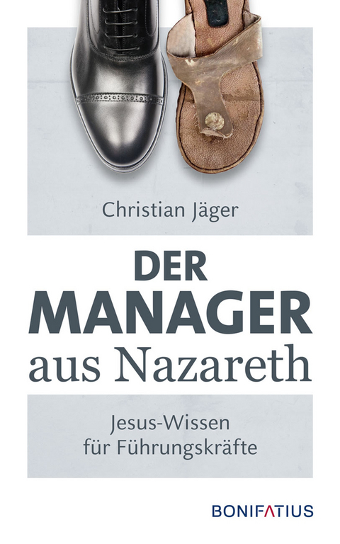 Der Manager aus Nazareth - Christian Jäger