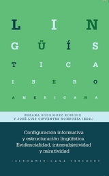 Configuración informativa y estructuración lingüística : evidencialidad, intersubjetividad y miratividad - 