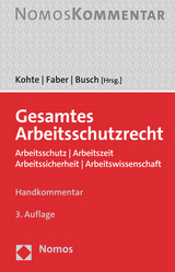 Gesamtes Arbeitsschutzrecht - 