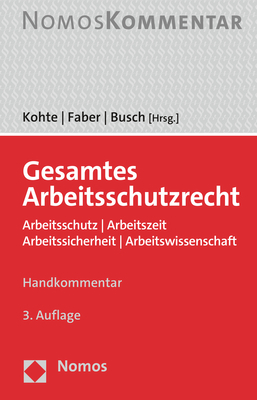 Gesamtes Arbeitsschutzrecht - 