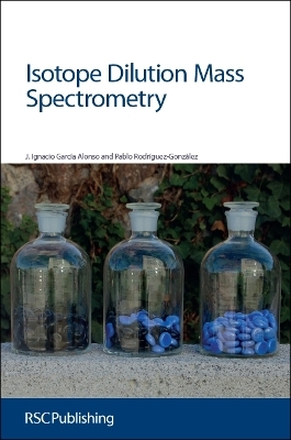 Isotope Dilution Mass Spectrometry - Jose Alonso, Pablo Gonzalez