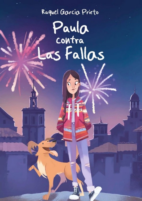 Paula contra las Fallas - Clarissa Corradin, Raquel García Prieto