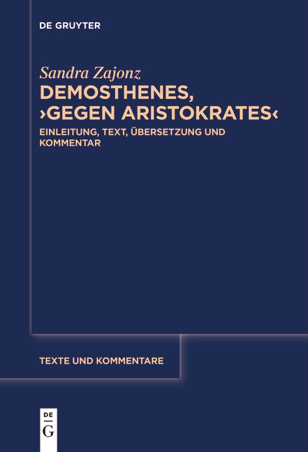 Demosthenes, ›Gegen Aristokrates‹ - Sandra Zajonz