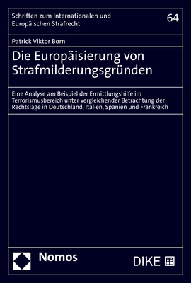 Die Europäisierung von Strafmilderungsgründen - Patrick Viktor Born