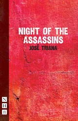 Night of the Assassins (NHB Modern Plays) -  Jose Triana