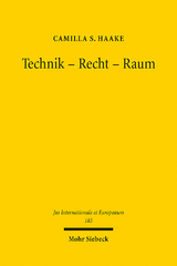 Technik - Recht - Raum - Camilla S. Haake