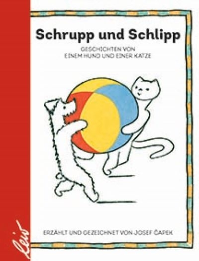 Schrupp und Schlipp - Josef Čapek