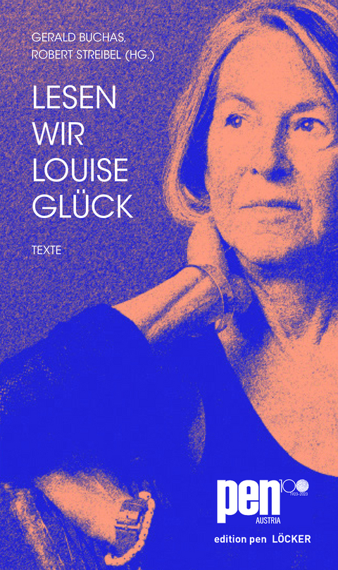 Lesen wir Louise Glück - 