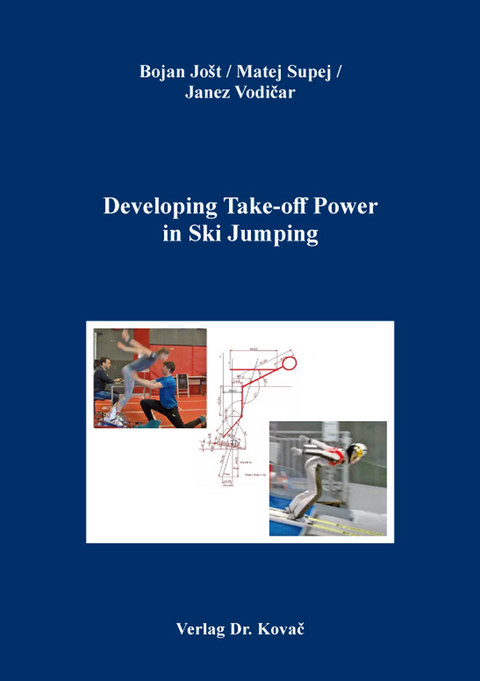 Developing Take-off Power in Ski Jumping - Bojan Jošt, Matej Supej, Janez Vodičar