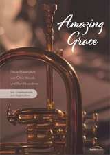 Amazing Grace - Bläserpartitur inkl. Downloadcode