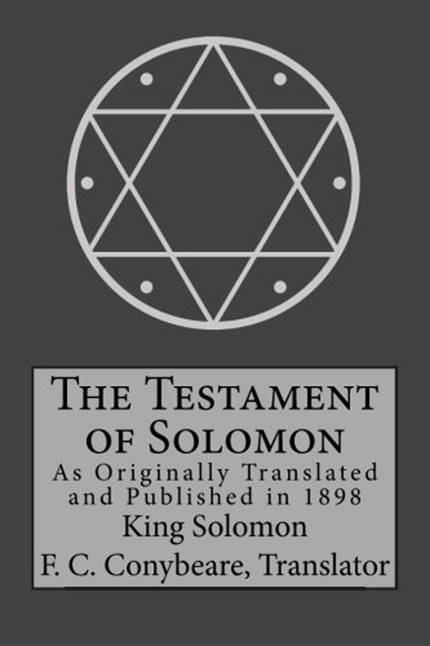 The Testament of Solomon - King Solomon