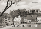 Johann Mutter - Hartfrid Neunzert