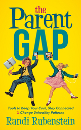 Parent Gap -  Randi Rubenstein