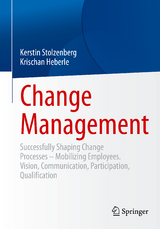 Change Management - Kerstin Stolzenberg, Krischan Heberle