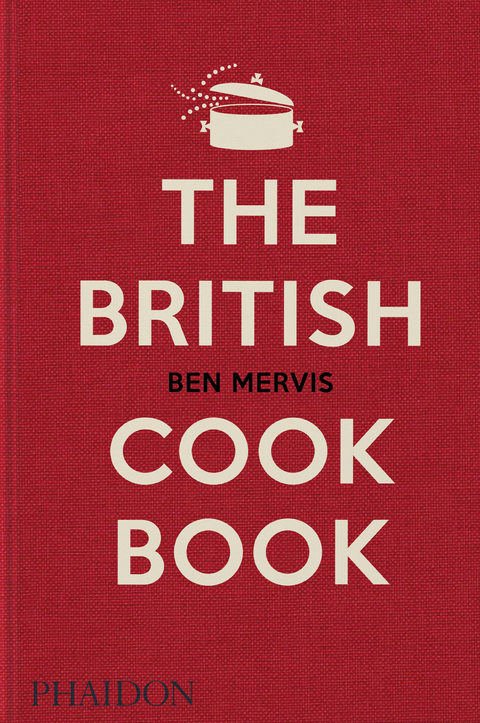 The British Cookbook - Ben Mervis