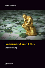 Finanzmarkt und Ethik - Bernd Villhauer