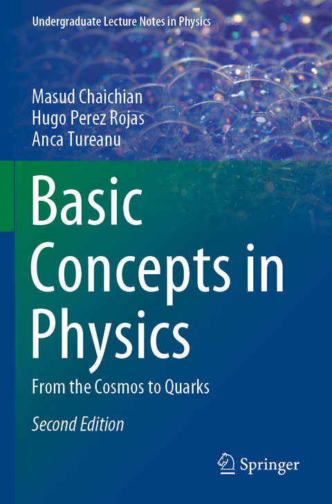 Basic Concepts in Physics - Masud Chaichian, Hugo Perez Rojas, Anca Tureanu