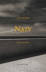 Naiv - Mik Günter