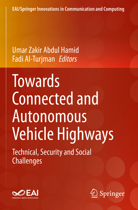 Towards Connected and Autonomous Vehicle Highways - 