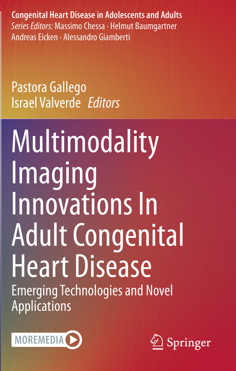 Multimodality Imaging Innovations In Adult Congenital Heart Disease - 