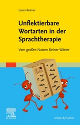 Unflektierbare Wortarten in der Sprachtherapie - Laura Reimer