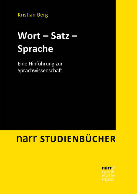 Wort – Satz – Sprache - Kristian Berg