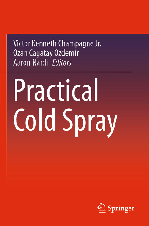 Practical Cold Spray - 