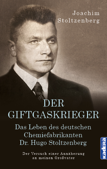 Der Giftgaskrieger - Joachim Stoltzenberg