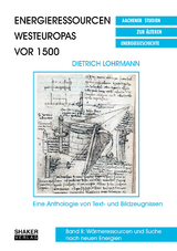 Energieressourcen Westeuropas vor 1500 - Dietrich Lohrmann