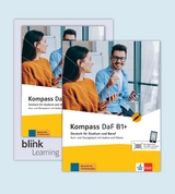 Kompass DaF B1+ - Media Bundle BlinkLearning - Birgit Braun, Nadja Fügert, Friederike Jin, Ilse Sander, Nicole Schäfer, Daniela Schmeiser, Simone Weidinger, Andreas Wiebel