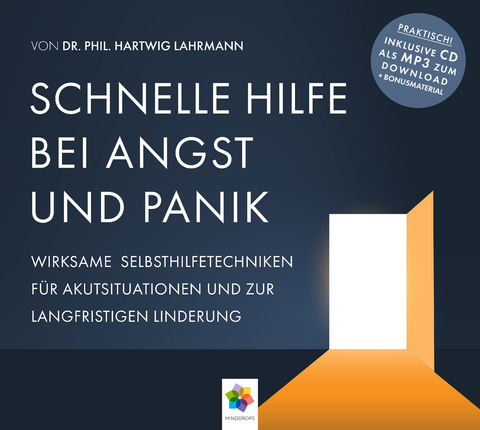 SCHNELLE HILFE BEI ANGST UND PANIK - Hartwig Dr. phil. Lahrmann