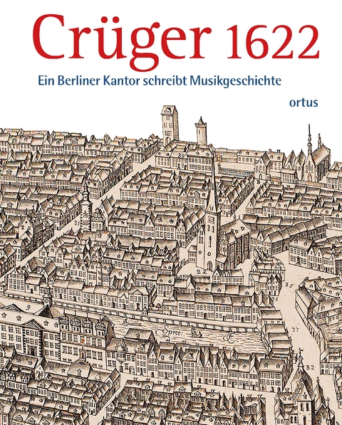 Crüger 1622 - 