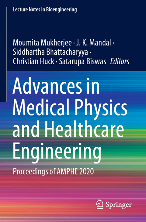 Advances in Medical Physics and Healthcare Engineering - 