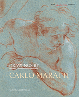 Drawings by Carlo Maratti - Simonetta Prosperi Valenti Rodinò