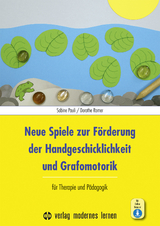 Neue Spiele zur Förderung der Handgeschicklichkeit und Grafomotorik - Sabine Pauli