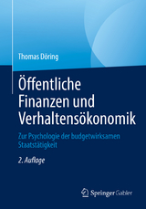 Öffentliche Finanzen und Verhaltensökonomik - Thomas Döring