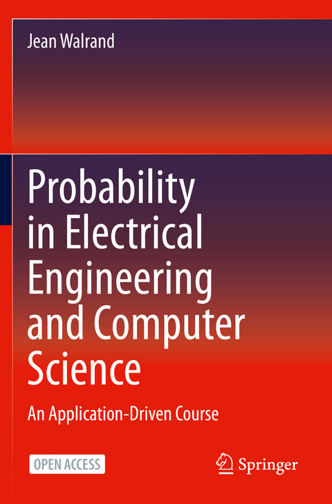 Probability in Electrical Engineering and Computer Science - Jean Walrand