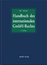 Handbuch des internationalen GmbH-Rechts - 