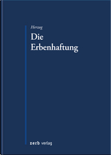 Die Erbenhaftung - Stephanie Herzog