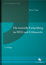 Die notarielle Fachprüfung im WEG und Erbbaurecht - Thomas Tegen